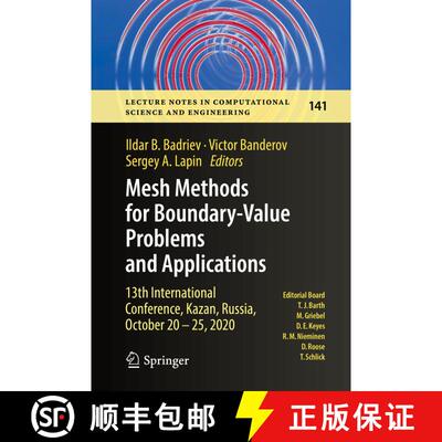 【3-4周达】精装 Mesh Methods for Boundary-Value Problems and Applications : 13th International Confer... [9783030878085]