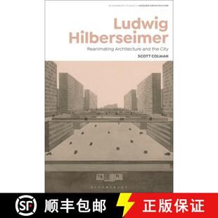 Ludwig 9781350068025 USA Art 4周达 Criticism Architecture Hilberseimer Bauhaus Planning Berlin and