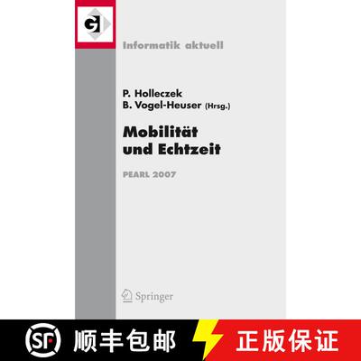 【3-4周达】Mobilität und Echtzeit: Fachtagung der GI-Fachgruppe Echtzeitsysteme (real-time) Boppard,... [9783540748366]