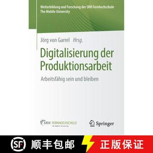 Arbeitsfähig 9783658277024 4周达 bleiben und sein Produktionsarbeit der Digitalisierung