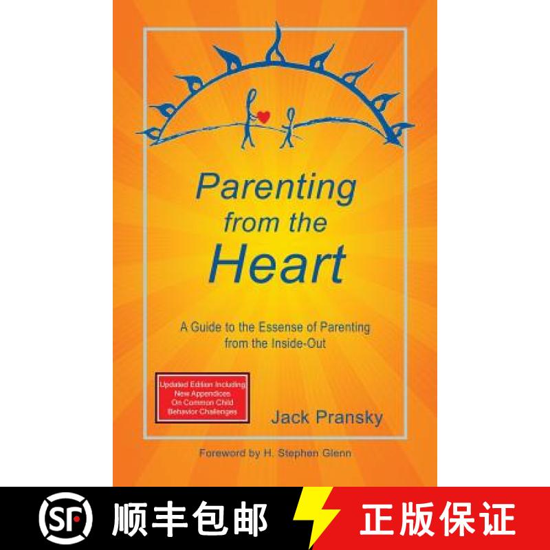 【3-4周达】Parenting from the Heart: A Guide to the Essence of Parenting from the Inside-Out [9781927360644]