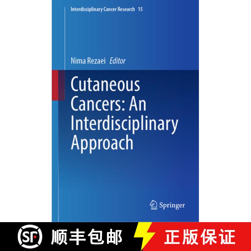 【3-4周达】Cutaneous Cancers: An Interdisciplinary Approach [9783031874529]