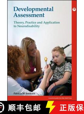 【3-4周达】Developmental Assessment - Theory, Practice And Application To Neurodisability [Wiley医学] [9781909962569]