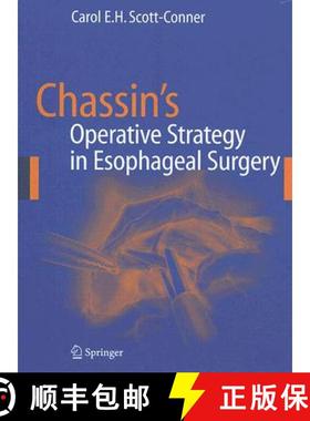 【3-4周达】Chassin's Operative Strategy in Esophageal Surgery [9780387259413]