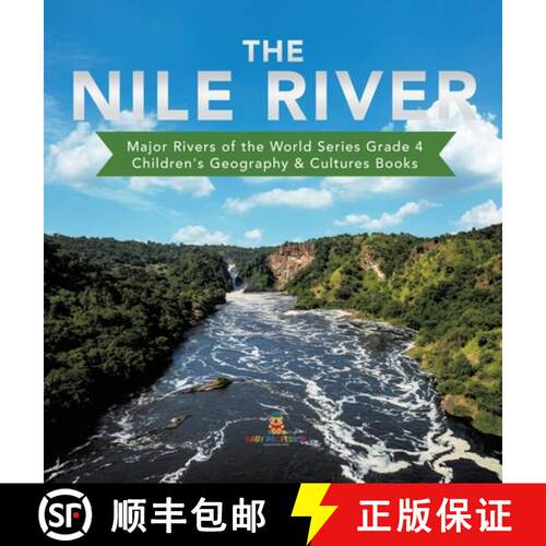 【3-4周达】精装 The Nile River | Major Rivers of the World Series Grade 4 | Children's Geography & Cu... [9781541977204]