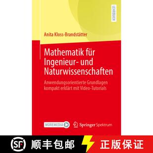 【3-4周达】Mathematik für Ingenieur- und Naturwissenschaften : Anwendungsorientierte Grundlagen komp... [9783662710906]