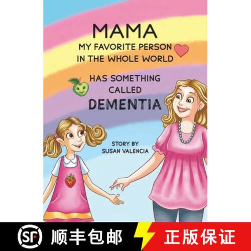 【3-4周达】精装 Mama-My Favorite Person in the Whole World-Has Something Called Dementia [9781685622312]