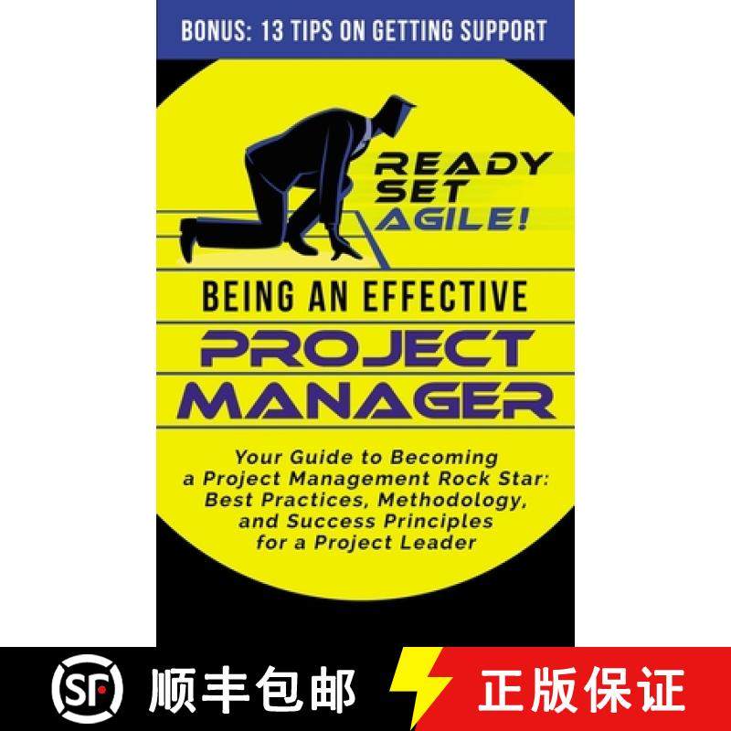 【3-4周达】Being an Effective Project Manager: Your Guide to Becoming a Project Management Rock Star:... [9781953494061]