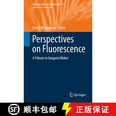 【3-4周达】Perspectives on Fluorescence : A Tribute to Gregorio Weber (1st ed. 2016) (1st ed. 2016) (... [9783319413266]