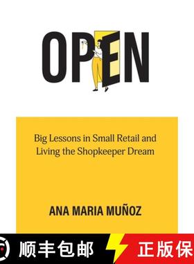 【3-4周达】Open: Big Lessons in Small Retail and Living the Shopkeeper Dream [9780645963939]