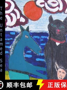 【3-4周达】The Untamed Sea [9780955340048]