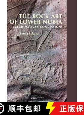 【3-4周达】The Rock Art of Lower Nubia (Czechoslovak Concession [9788073083939]