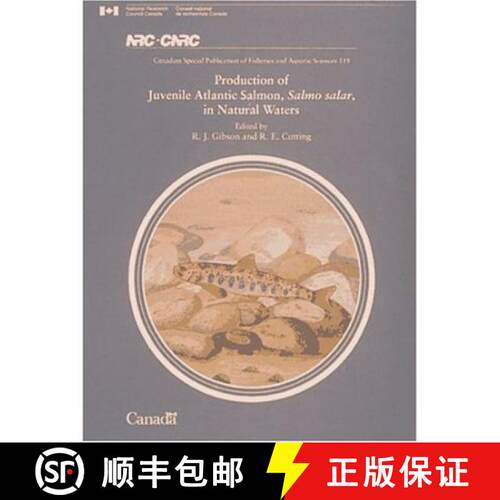 【3-4周达】Production of Juvenile Atlantic Salmon, Salmo salar in Natural Waters [9780660149547]