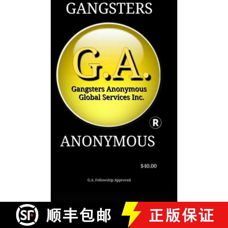 【2-3周达】Gangsters Anonymous 12 Steps and 12 Traditions [9780359954377]