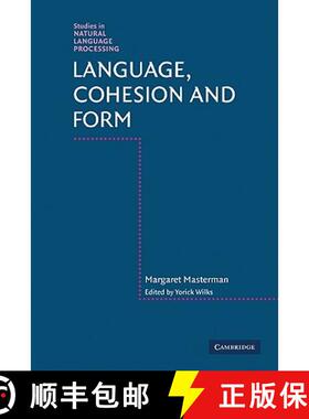 【3-4周达】Language, Cohesion and Form: - Language, Cohesion and Form [9780521129633]