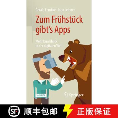 【3-4周达】Zum Frühstück gibt's Apps : Mehr Durchblick in der digitalen Welt (2. Aufl. 2020) [9783662617991]