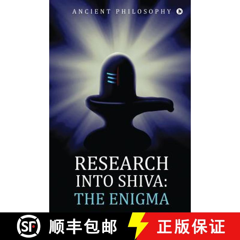 预订 Research into Shiva: The Enigma [9781645877165]
