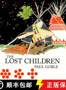 【3-4周达】The Lost Children: The Boys Who Were Neglected (Reprint) (Reprint) [9780689819995]