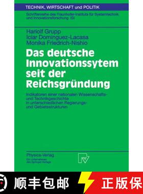 【3-4周达】Das deutsche Innovationssystem seit der Reichsgründung: Indikatoren einer nationalen Wiss... [9783790814798]