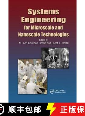【3-4周达】Systems Engineering for Microscale and Nanoscale Technologies [9781138075726]