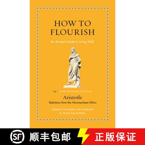 【3-4周达】精装 如何走向繁荣 How to Flourish: An Ancient Guide to a Happy Life [9780691238623]
