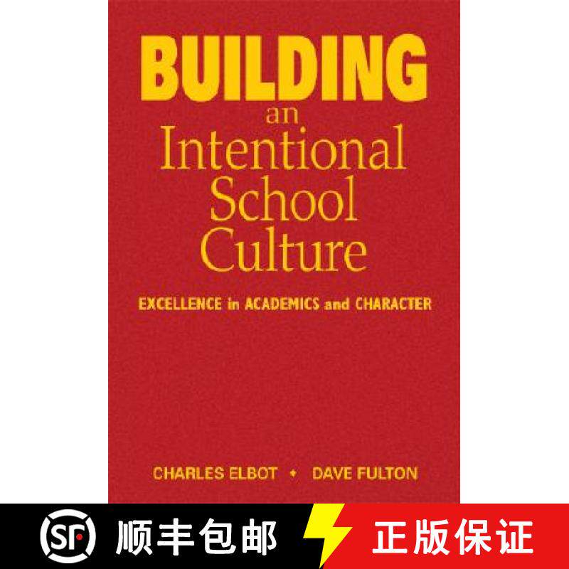 【3-4周达】精装 Building an Intentional School Culture: Excellence in Academics and Character [9781412953771]