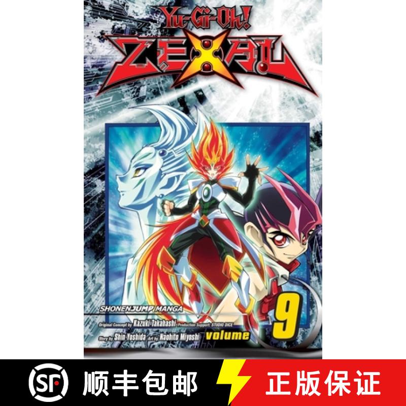 【2-3周达】Yu-Gi-Oh! Zexal, Vol. 9, Volume 9 [9781421588162]