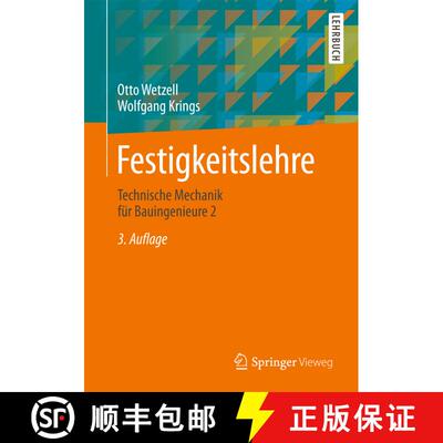 【3-4周达】Festigkeitslehre : Technische Mechanik für Bauingenieure 2 (3., überarb. Aufl. 2015) [9783658114671]