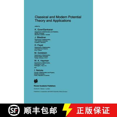 【3-4周达】Classical and Modern Potential Theory and Applications: Proceedings of the NATO Advanced R... [9780792328032]