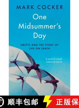【3-4周达】One Midsummer's Day : Swifts and the Story of Life on Earth [9781787332799]