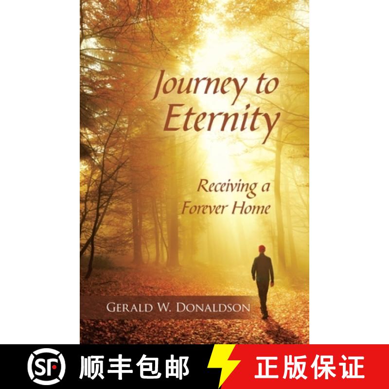 【2-3周达】Journey to Eternity: Receiving a Forever Home [9781664237865]