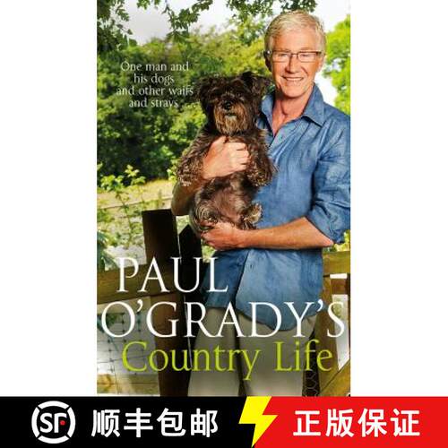【3-4周达】Paul O'Grady's Country Life : Heart-warming and hilarious tales from Paul [9780552169653]