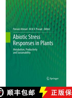 【3-4周达】Abiotic Stress Responses in Plants : Metabolism, Productivity and Sustainability (Softcove... [9781493941926]