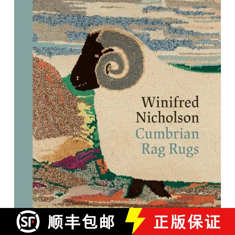 【3-4周达】Winifred Nicholson: Cumbrian Rag Rugs [9781913645755]