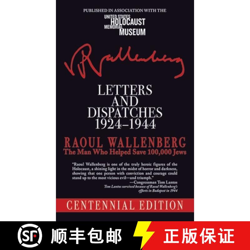 【4周达】Letters and Dispatches 1924-1944: The Man Who Saved Over 100,000 Jews, Centennial Edition [9781611451818]