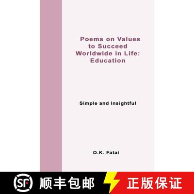 【3-4周达】Poems on Values to Succeed Worldwide in Life - Education: Simple and Insightful [9780473468132]