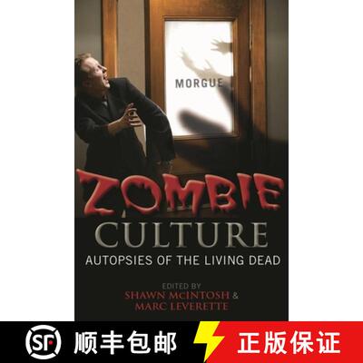 【3-4周达】Zombie Culture : Autopsies of the Living Dead [9780810860438]