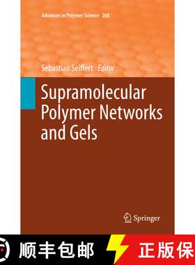 【3-4周达】Supramolecular Polymer Networks and Gels [9783319384306]