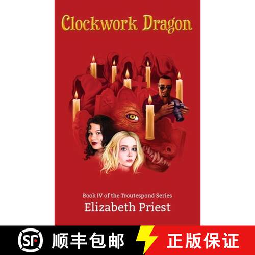 【3-4周达】Clockwork Dragon: Book IV of the Troutespond Series [9781913387082]