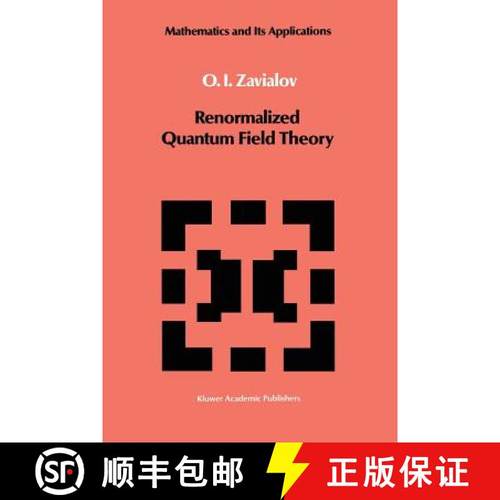【3-4周达】Renormalized Quantum Field Theory [9789401076685]