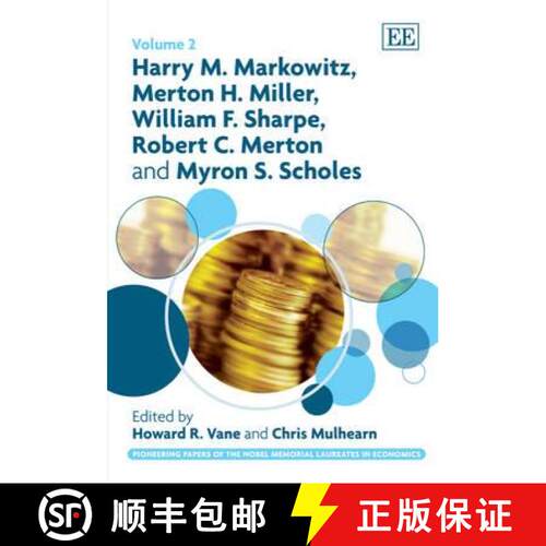 【3-4周达】精装 Harry M. Markowitz, Merton H. Miller, William F. Sharpe, Robert C. Merton and Myron S... [9781847208385]
