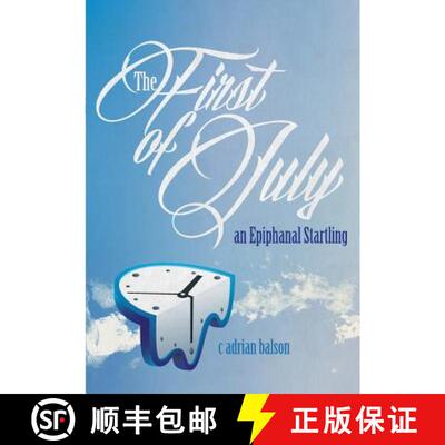 【3-4周达】The First of July: an Epiphanal Startling [9780615967868]