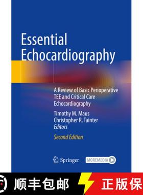 【3-4周达】Essential Echocardiography: A Review of Basic Perioperative Tee and Critical Care Echocard... [9783030843489]