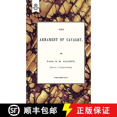 【3-4周达】The Armament Of Cavalry [9781847348524]
