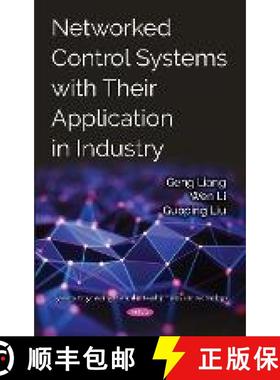 【3-4周达】Networked Control Systems with Their Application in Industry [9781536135282]