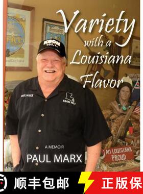 【3-4周达】Variety with a Louisiana Flavor: A Memoir [9780990766940]