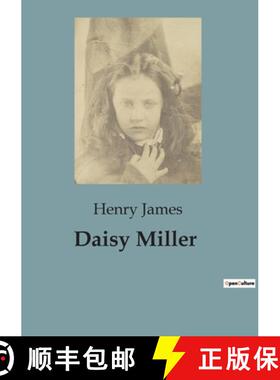 【3-4周达】Daisy Miller:A Study of Social Conventions and Cultural Clashes [9791041821365]