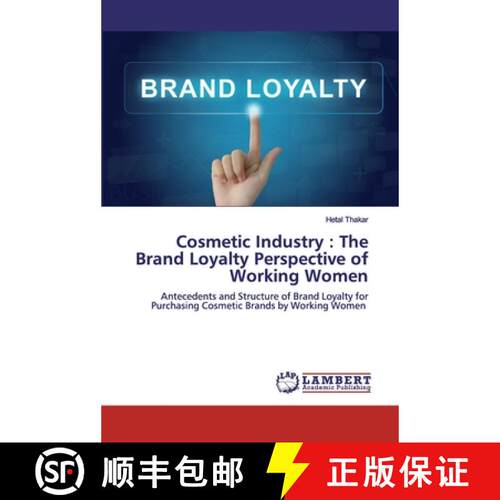 预订 Cosmetic Industry : The Brand Loyalty Perspective of Working Women [9786200318640]