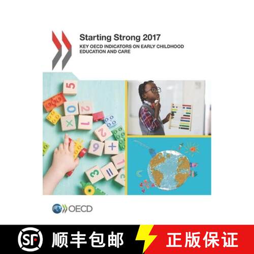 【3-4周达】Starting Strong 2017:  Key OECD Indicators on Early Childhood Education and Care [9789264276109]