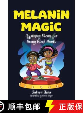 预订 Melanin Magic:  Affirming Poems for Young Black Hearts [9798891576445]